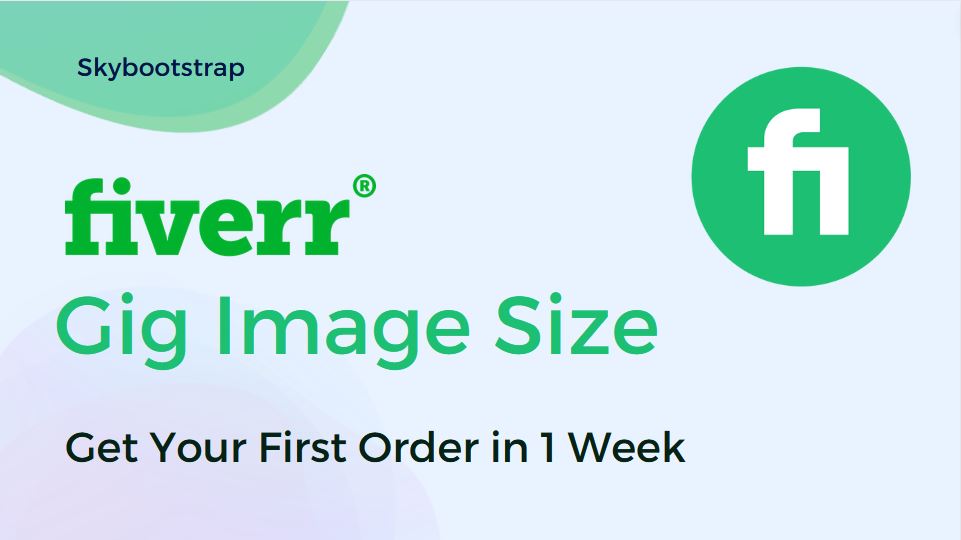 How to Get Your First Order on Fiverr Fast - Unlocking Creative Strategies for New Sellers